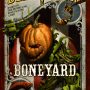 BONEYARD by Seanan McGuire (A Deadlands Novel)
