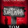 Doctor Who: Scratchman by Tom Baker with James Goss