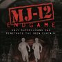 MJ-12: ENDGAME by Michael J. Martinez