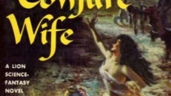 Conjure Wife by Fritz Leiber