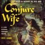 Conjure Wife by Fritz Leiber