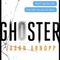 SFFWorld Countdown to Halloween 2019: Ghoster by Jason Arnopp