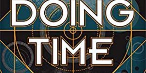 Doing Time by Jodi Taylor