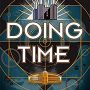 Doing Time by Jodi Taylor