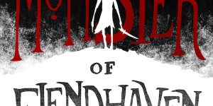SFFWorld Countdown to Halloween 2019: THE MONSTER OF ELENDHAVEN by Jennifer Giesbrecht