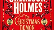 Giveaway – Sherlock Holmes and the Christmas Demon by James Lovegrove