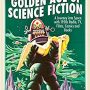 The Golden Age of Science Fiction by John Wade