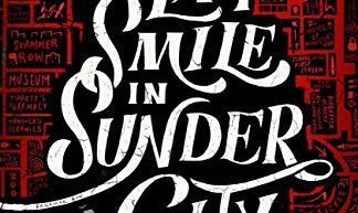 The Last Smile in Sunder City by Luke Arnold