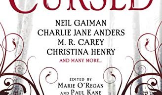 Cursed Edited by Marie O’Regan and Paul Kane
