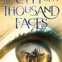 The City of a Thousand Faces by Walker Dryden