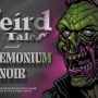 Press Release: Weird Tales Presents: PANDEMONIUM NOIR Kickstarter