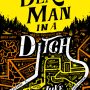 Dead Man in a Ditch by Luke Arnold