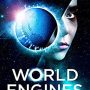 World Engines: Creator by Stephen Baxter