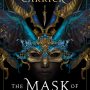 THE MASK OF MIRRORS by M.A. Carrick (Rook & Rose, Book 1)