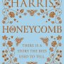 Honeycomb by Joanne M Harris