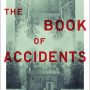 THE BOOK OF ACCIDENTS by Chuck Wendig