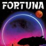 FORTUNA by Kristyn Merbeth (The Nova Vita Protocol #1)