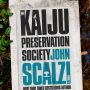 THE KAIJU PRESERVATION SOCIETY by John Scalzi