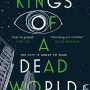 Kings of a Dead World by Jamie Mollart