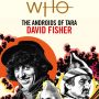 The Androids of Tara by David Fisher