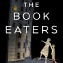 THE BOOK EATERS by Sunyi Dean