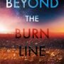 Beyond the Burn Line by Paul McAuley