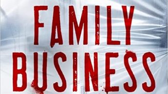 SFFWorld Countdown to Hallowe’en 2022: Family Business by Jonathan Sims