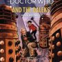 Doctor Who and the Daleks (Illustrated version) by David Whitaker