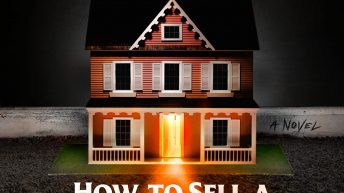 HOW to SELL a HAUNTED HOUSE by Grady Hendrix