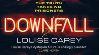 Downfall by Louise Carey