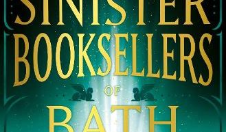 The Sinister Booksellers of Bath by Garth Nix