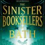 The Sinister Booksellers of Bath by Garth Nix