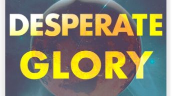 SOME DESPERATE GLORY by Emily Tesh