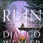 EMPEROR of RUIN by Django Wexler (Burningblade & Silvereye #3)