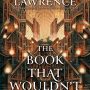 THE BOOK THAT WOULDN’T BURN by Mark Lawrence (The Library #1)