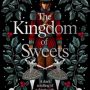 THE KINGDOM OF SWEETS by Erika Johansen
