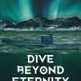 DIVE BEYOND ETERNITY by Valeriya Salt