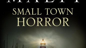 SMALL TOWN HORROR by Ronald Malfi