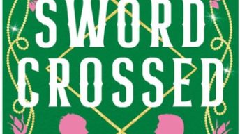 Exclusive Excerpt: SWORDCROSSED by Freya Marske
