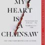 SFFWorld Countdown to Halloween 2024: MY HEART IS A CHAINSAW by Stephen Graham Jones