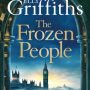 THE FROZEN PEOPLE by Elly Griffiths