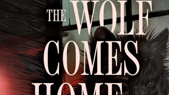 WHEN the WOLF COMES HOME by Nat Cassidy