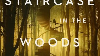 THE STAIRCASE in the WOODS by Chuck Wendig