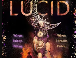 LUCID by Oraine Johnson