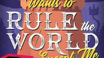 EVERYBODY WANTS TO RULE THE WORLD EXCEPT ME by Django Wexler (Dark Lord Davi #2)