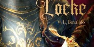 THE SECOND DEATH OF LOCKE by V. L. Bovalino