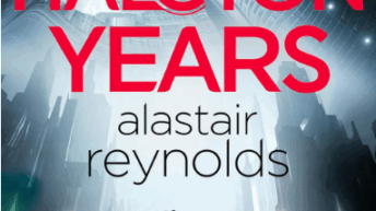 HALCYON YEARS by Alastair Reynolds