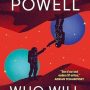 WHO WILL YOU SAVE? by Gareth L Powell