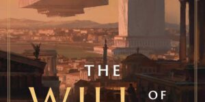 THE WILL OF THE MANY by James Islington (Hierarchy #1)