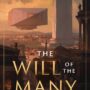 THE WILL OF THE MANY by James Islington (Hierarchy #1)
